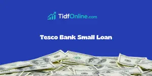 Tesco Bank Small Loan: Check everything you need to know