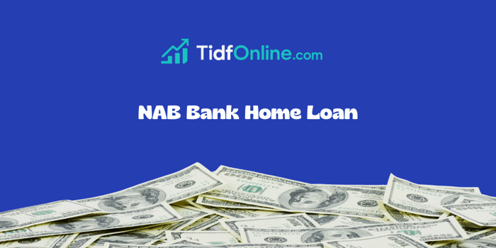 NAB Bank Home Loan: Check everything you need to know