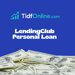 LendingClub Personal Loan: Check everything you need to know